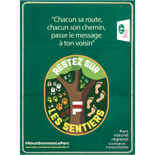 Adoptons les bons gestes ! Dans la nature, restons sur les sentiers.